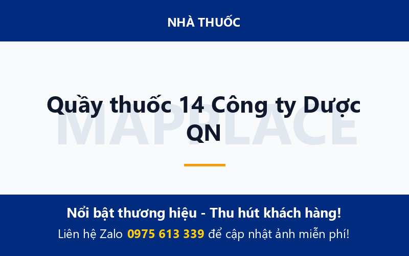 Quầy thuốc 14 Công ty Dược QN