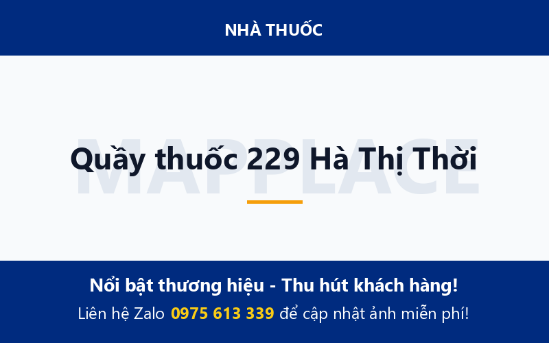 Quầy thuốc 229 Hà Thị Thời