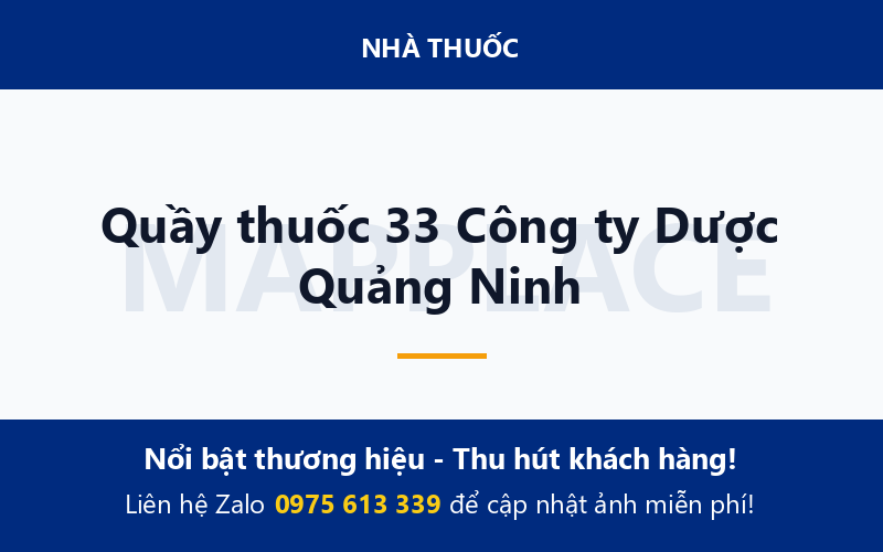 Quầy thuốc 33 Công ty Dược Quảng Ninh