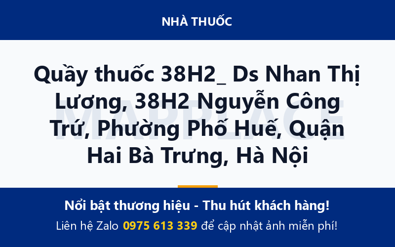 Quầy thuốc 38H2_ Ds Nhan Thị Lương, 38H2 Nguyễn Công Trứ, Phường Phố Huế, Quận Hai Bà Trưng, Hà Nội
