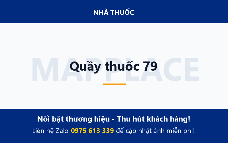 Quầy thuốc 79