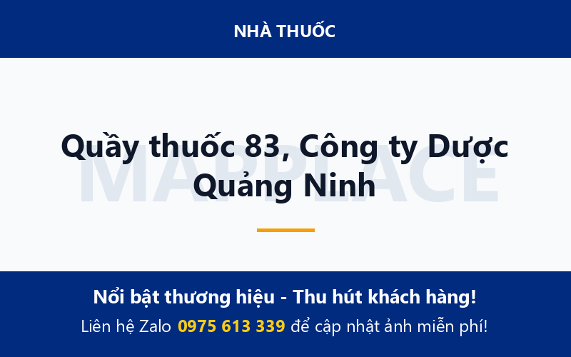 Quầy thuốc 83, Công ty Dược Quảng Ninh
