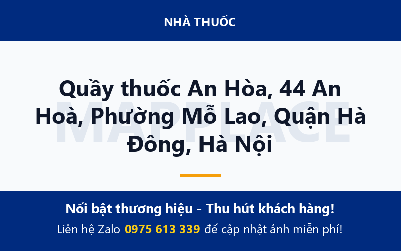 Quầy thuốc An Hòa, 44 An Hoà, Phường Mỗ Lao, Quận Hà Đông, Hà Nội