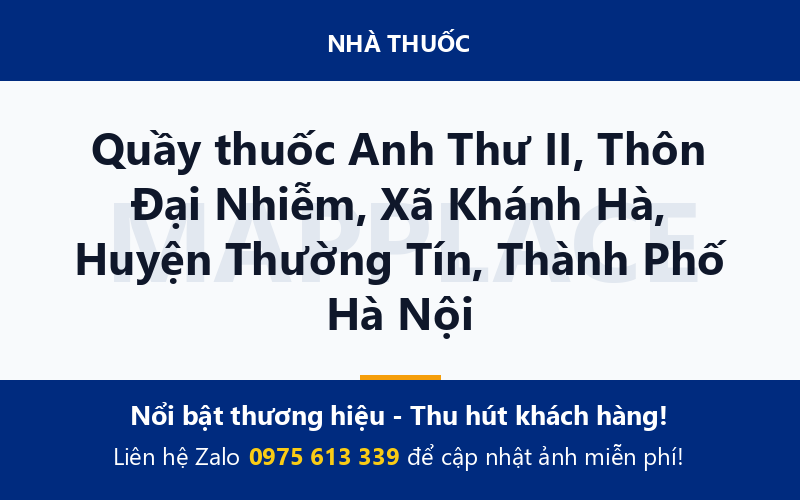 Quầy thuốc Anh Thư II, Thôn Đại Nhiễm, Xã Khánh Hà, Huyện Thường Tín, Thành Phố Hà Nội