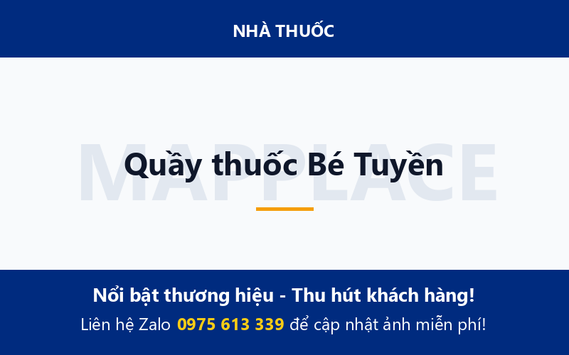 Quầy thuốc Bé Tuyền