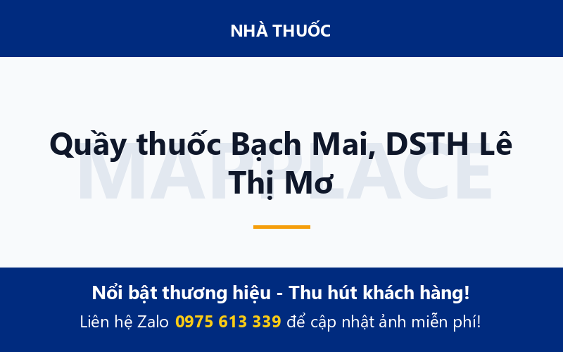 Quầy thuốc Bạch Mai, DSTH Lê Thị Mơ