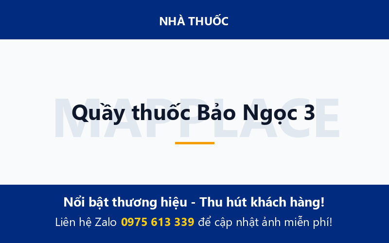 Quầy thuốc Bảo Ngọc 3