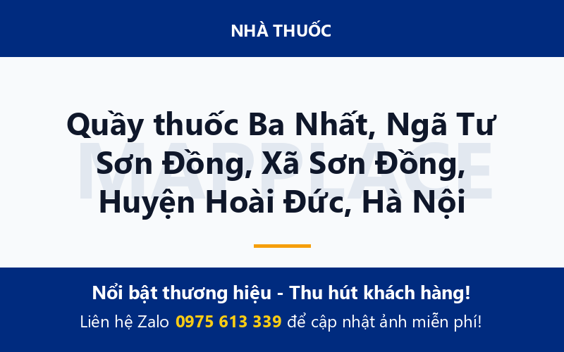 Quầy thuốc Ba Nhất, Ngã Tư Sơn Đồng, Xã Sơn Đồng, Huyện Hoài Đức, Hà Nội