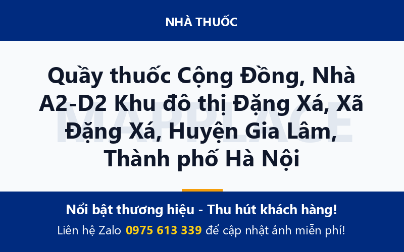 Quầy thuốc Cộng Đồng, Nhà A2-D2 Khu đô thị Đặng Xá, Xã Đặng Xá, Huyện Gia Lâm, Thành phố Hà Nội