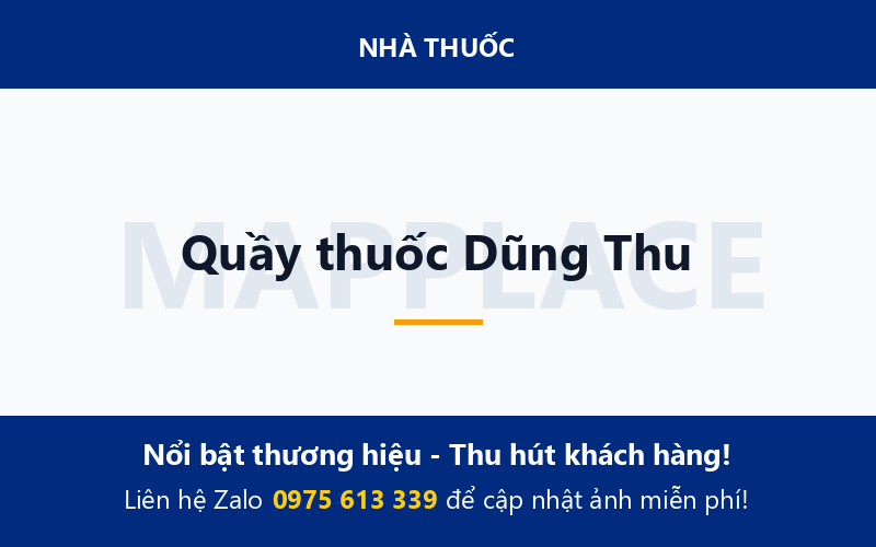Quầy thuốc Dũng Thu