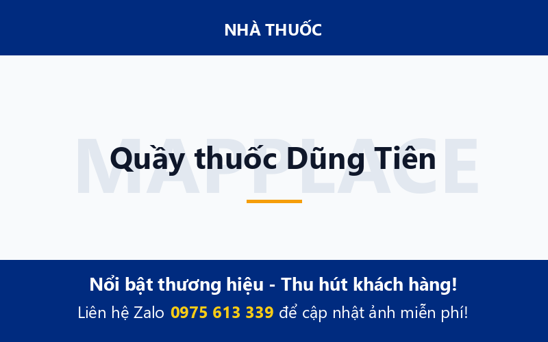 Quầy thuốc Dũng Tiên