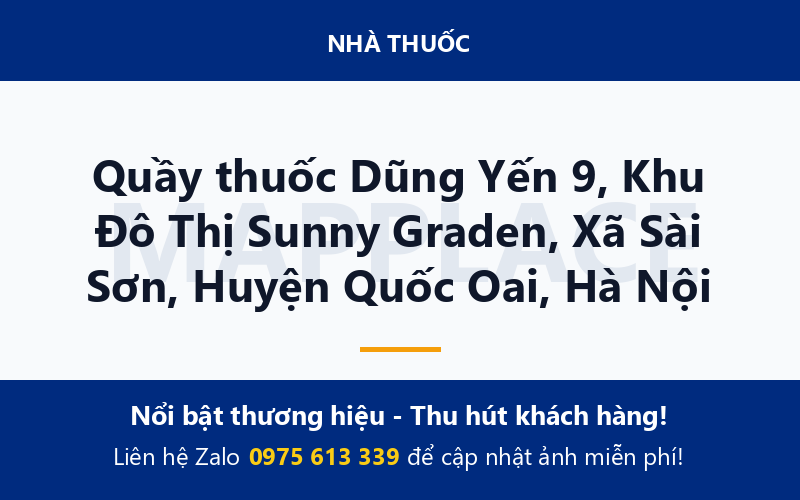 Quầy thuốc Dũng Yến 9, Khu Đô Thị Sunny Graden, Xã Sài Sơn, Huyện Quốc Oai, Hà Nội
