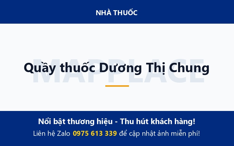 Quầy thuốc Dương Thị Chung