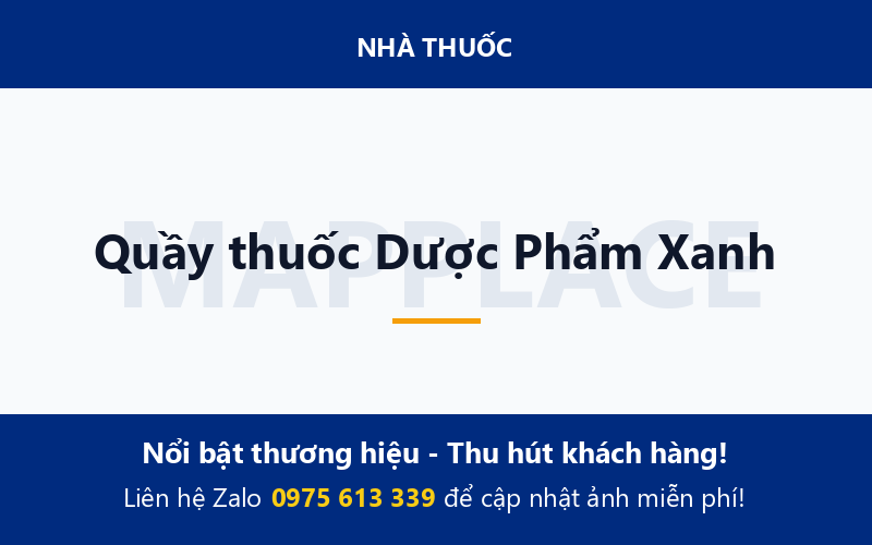 Quầy thuốc Dược Phẩm Xanh
