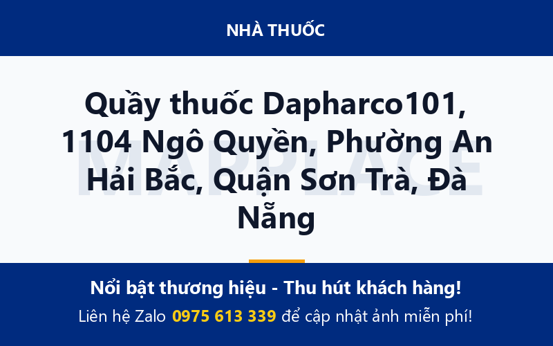 Quầy thuốc Dapharco101, 1104 Ngô Quyền, Phường An Hải Bắc, Quận Sơn Trà, Đà Nẵng