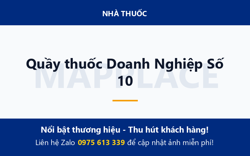 Quầy thuốc Doanh Nghiệp Số 10