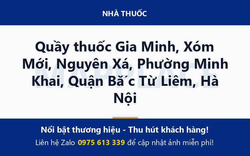 Quầy thuốc Gia Minh, Xóm Mới, Nguyên Xá, Phường Minh Khai, Quận Bắc Từ Liêm, Hà Nội