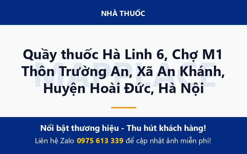 Quầy thuốc Hà Linh 6, Chợ M1 Thôn Trường An, Xã An Khánh, Huyện Hoài Đức, Hà Nội