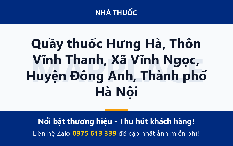 Quầy thuốc Hưng Hà, Thôn Vĩnh Thanh, Xã Vĩnh Ngọc, Huyện Đông Anh, Thành phố Hà Nội