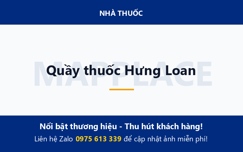 Quầy thuốc Hưng Loan