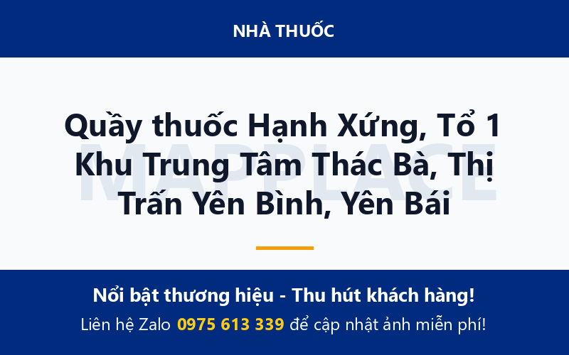 Quầy thuốc Hạnh Xứng, Tổ 1 Khu Trung Tâm Thác Bà, Thị Trấn Yên Bình, Yên Bái