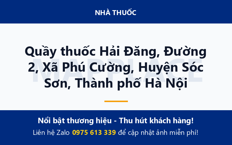 Quầy thuốc Hải Đăng, Đường 2, Xã Phú Cường, Huyện Sóc Sơn, Thành phố Hà Nội