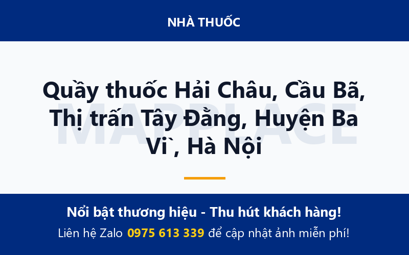 Quầy thuốc Hải Châu, Cầu Bã, Thị trấn Tây Đằng, Huyện Ba Vì, Hà Nội