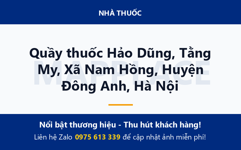 Quầy thuốc Hảo Dũng, Tằng My, Xã Nam Hồng, Huyện Đông Anh, Hà Nội