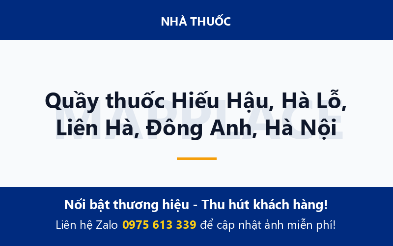 Quầy thuốc Hiếu Hậu, Hà Lỗ, Liên Hà, Đông Anh, Hà Nội