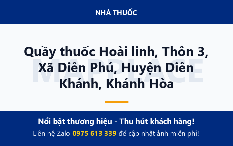 Quầy thuốc Hoài linh, Thôn 3, Xã Diên Phú, Huyện Diên Khánh, Khánh Hòa