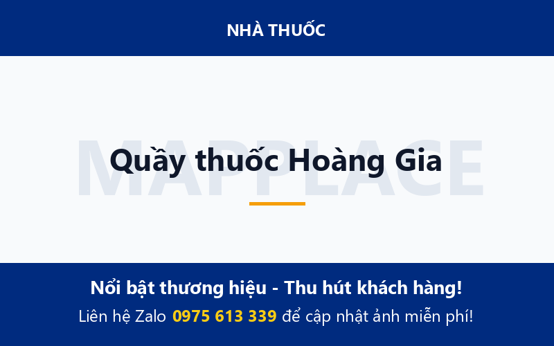 Quầy thuốc Hoàng Gia