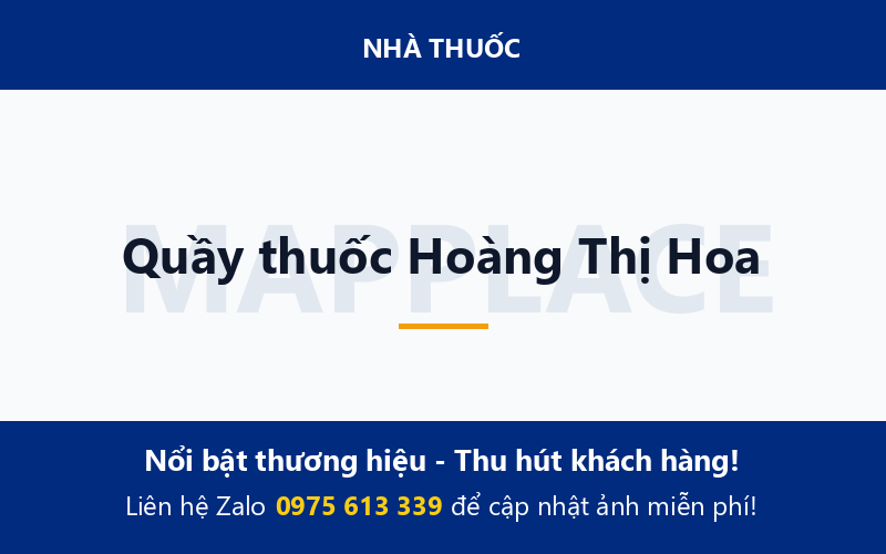 Quầy thuốc Hoàng Thị Hoa