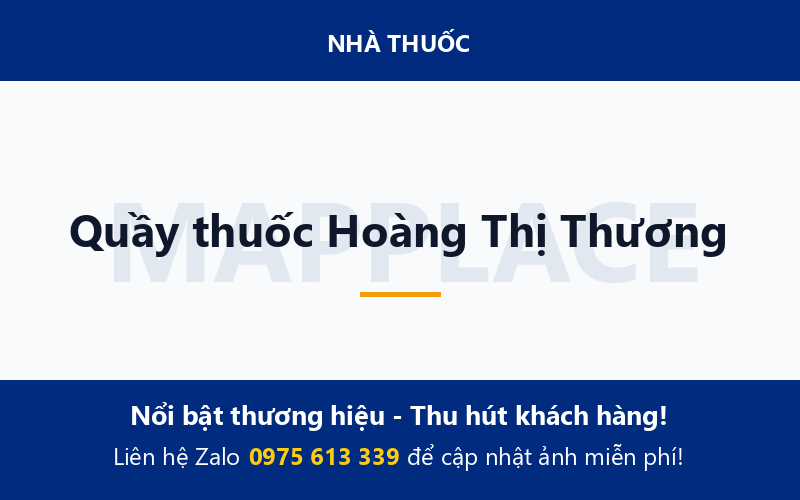 Quầy thuốc Hoàng Thị Thương