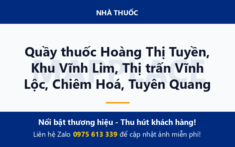 Quầy thuốc Hoàng Thị Tuyền, Khu Vĩnh Lim, Thị trấn Vĩnh Lộc, Chiêm Hoá, Tuyên Quang