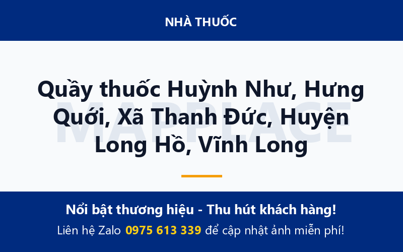 Quầy thuốc Huỳnh Như, Hưng Quới, Xã Thanh Đức, Huyện Long Hồ, Vĩnh Long