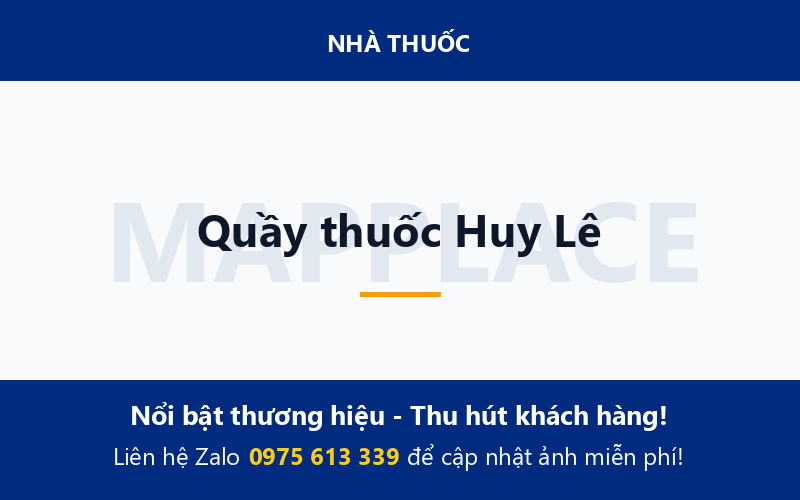 Quầy thuốc Huy Lê