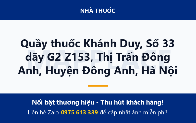 Quầy thuốc Khánh Duy, Số 33 dãy G2 Z153, Thị Trấn Đông Anh, Huyện Đông Anh, Hà Nội