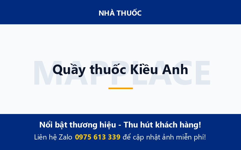 Quầy thuốc Kiều Anh