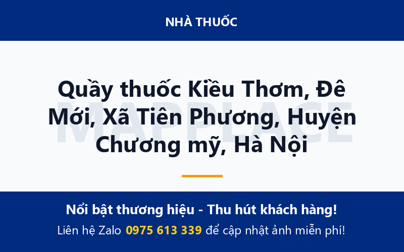 Quầy thuốc Kiều Thơm, Đê Mới, Xã Tiên Phương, Huyện Chương mỹ, Hà Nội