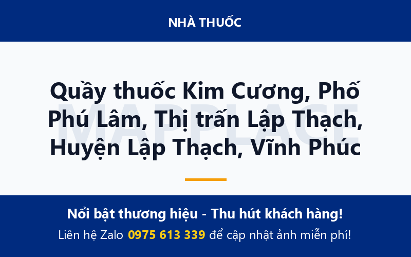 Quầy thuốc Kim Cương, Phố Phú Lâm, Thị trấn Lập Thạch, Huyện Lập Thạch, Vĩnh Phúc