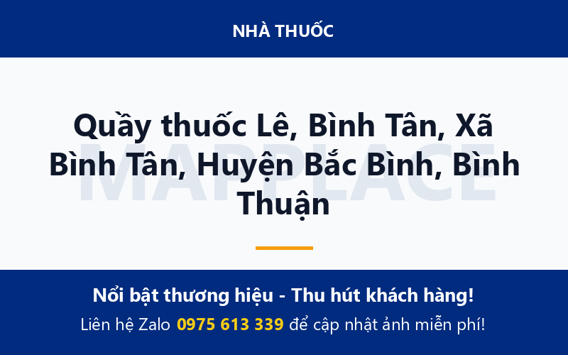 Quầy thuốc Lê, Bình Tân, Xã Bình Tân, Huyện Bắc Bình, Bình Thuận