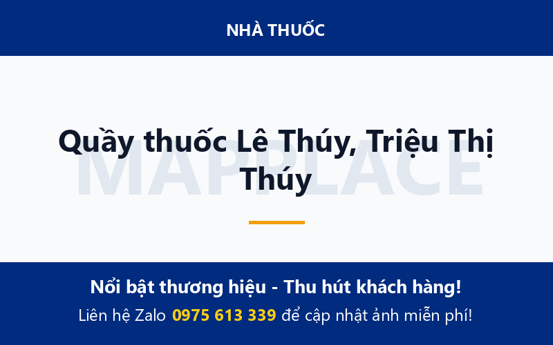 Quầy thuốc Lê Thúy, Triệu Thị Thúy