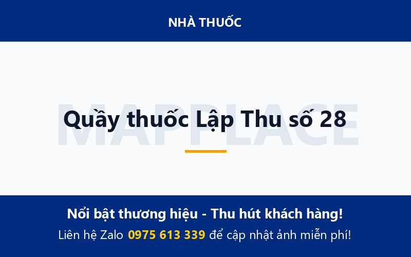Quầy thuốc Lập Thu số 28