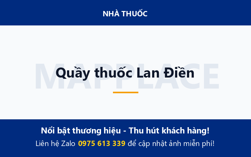 Quầy thuốc Lan Điền