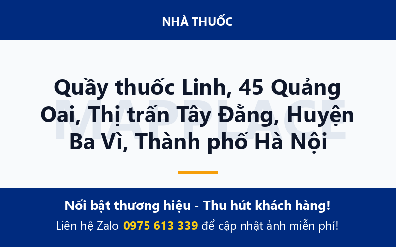 Quầy thuốc Linh, 45 Quảng Oai, Thị trấn Tây Đằng, Huyện Ba Vì, Thành phố Hà Nội