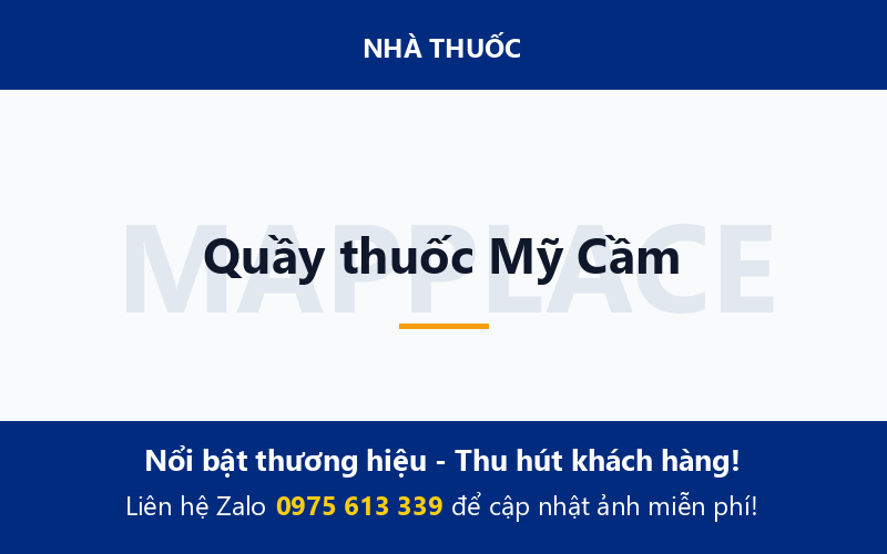 Quầy thuốc Mỹ Cầm