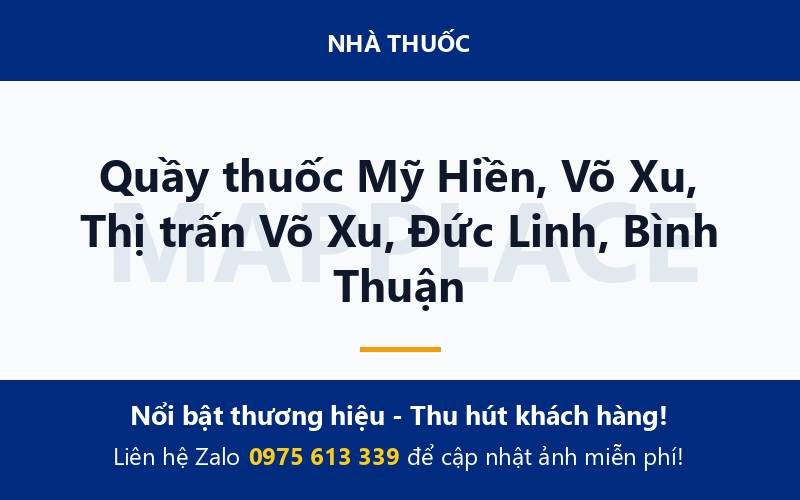 Quầy thuốc Mỹ Hiền, Võ Xu, Thị trấn Võ Xu, Đức Linh, Bình Thuận