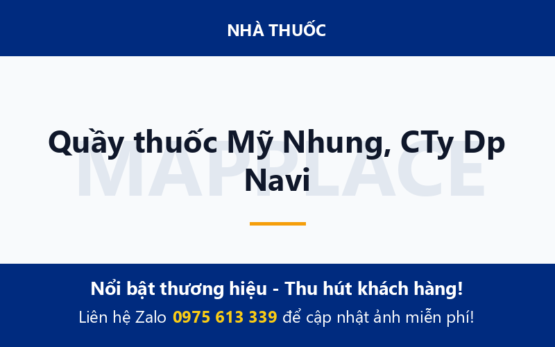 Quầy thuốc Mỹ Nhung, CTy Dp Navi