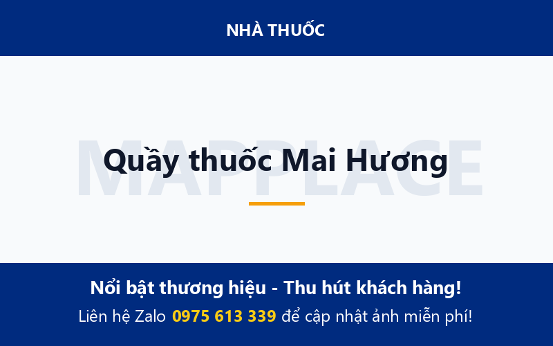 Quầy thuốc Mai Hương