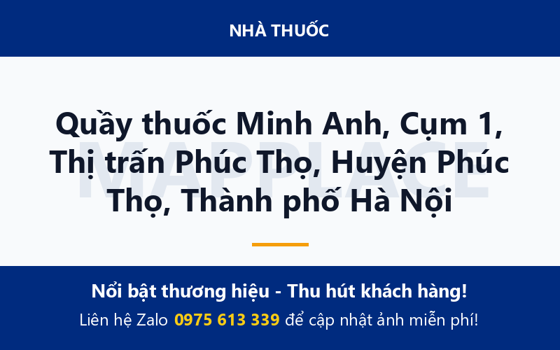 Quầy thuốc Minh Anh, Cụm 1, Thị trấn Phúc Thọ, Huyện Phúc Thọ, Thành phố Hà Nội